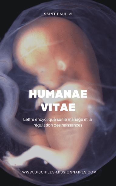 Humanae Vitae en format électronique. Lettre encyclique sur le mariage et la régulation des naissances