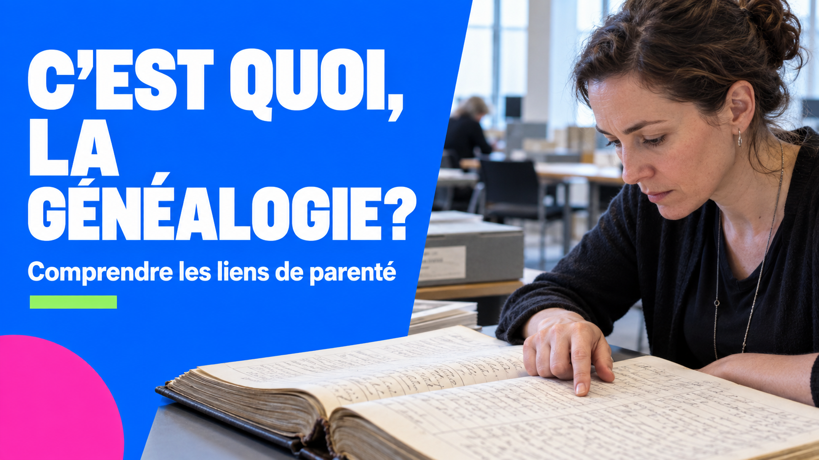qu'est-ce que la généalogie